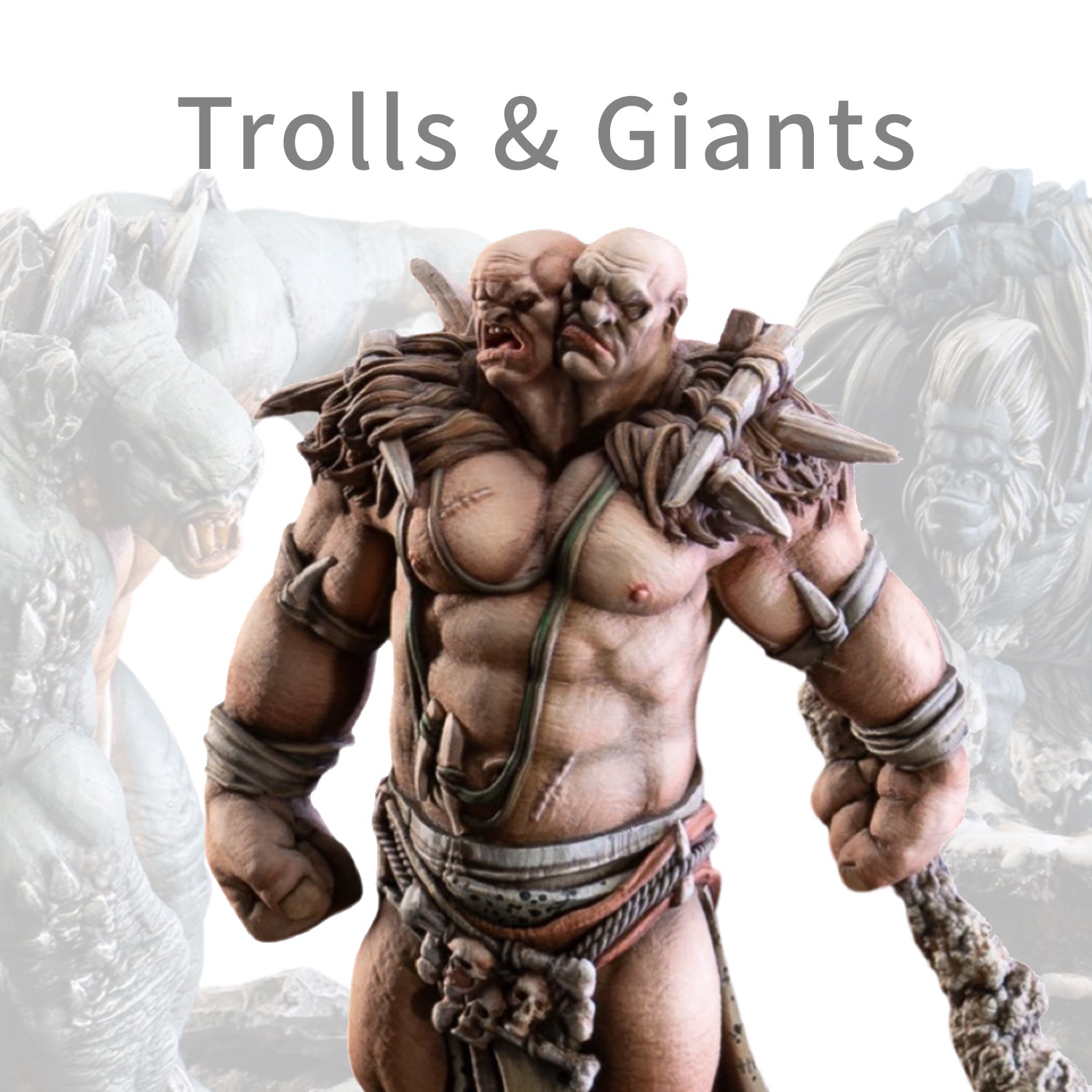 Trolls and Giants